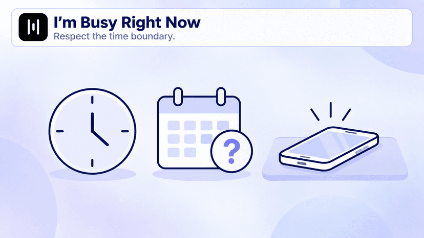 "I'm Busy Right Now" Sales Objection: How to Respond